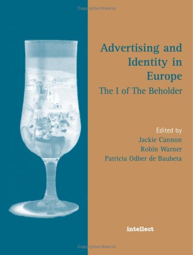 Advertising and identity in Europe : the I of the beholder