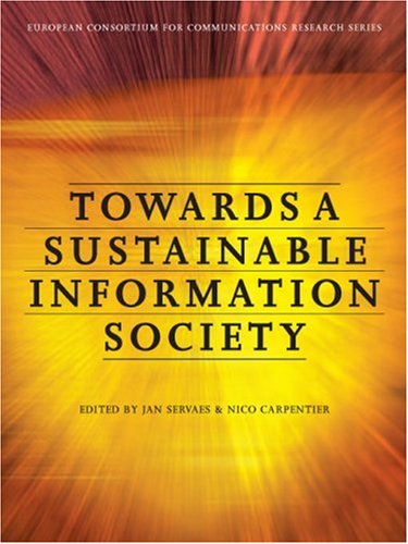 Towards a sustainable information society : deconstructing WSIS