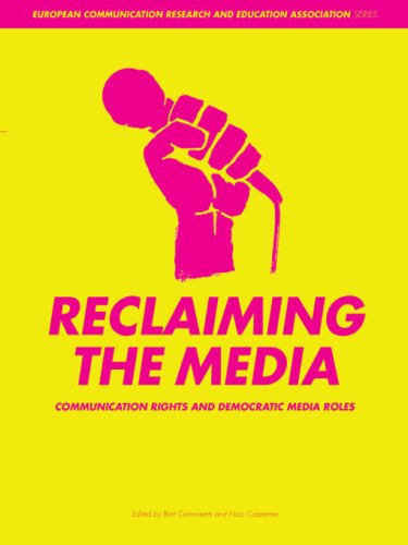 Reclaiming the media : communication rights and democratic media roles