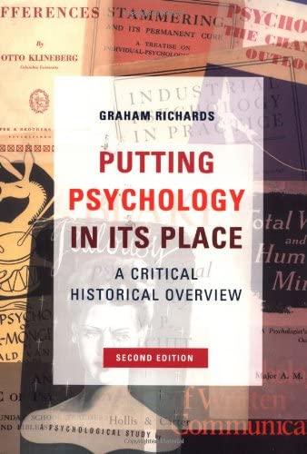 Putting Psychology in its Place, 2nd Edition: Critical Historical Perspectives