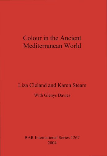 Colour In The Ancient Mediterranean World