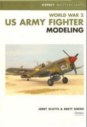 WWII US Army Fighter Modeling Masterclass