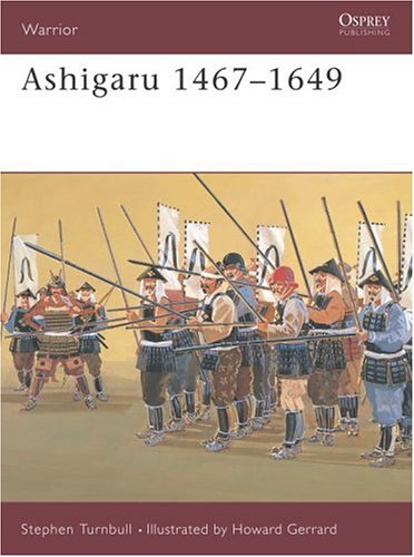 Ashigaru 1467–1649