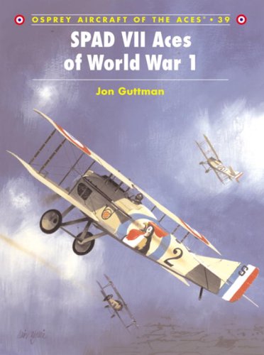 Spad VII Aces of World War 1