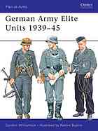 German Army Elite Units 1939–45