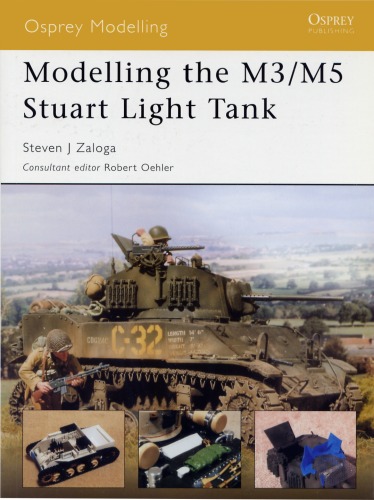 Modelling the M3/M5 Stuart Light Tank