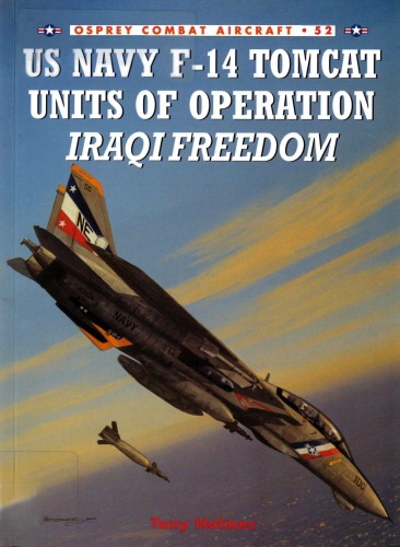 US Navy F-14 Tomcat Units of Operation Iraqi Freedom