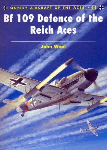 Bf 109 Defence of the Reich Aces