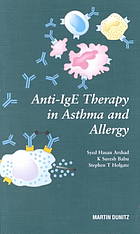 Anti-IGE Therapy in Asthma and Allergy