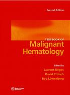 Textbook of Malignant Hematology