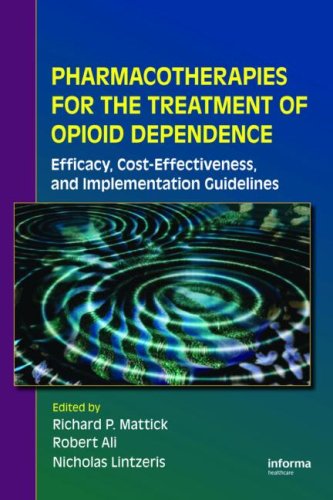 Pharmacotherapies for the Treatment of Opioid Dependence