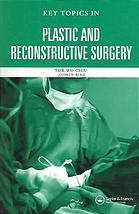 Key Topics in Plastic and Reconstructive Surgery