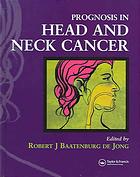 Prognosis in Head and Neck Cancer