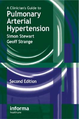 A Clinician's Guide to Pulmonary Arterial Hypertension