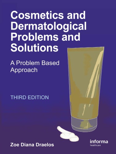 Cosmetics and Dermatologic Problems and Solutions