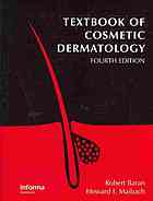 Textbook of Cosmetic Dermatology