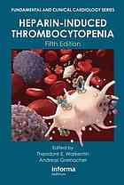 Heparin-Induced Thrombocytopenia, Fifthedition