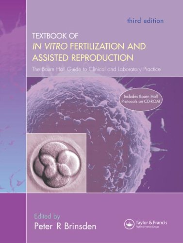 Textbook of in Vitro Fertilization and Assisted Reproduction