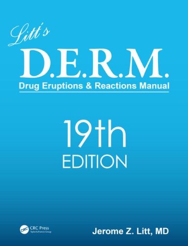 Litt's D.E.R.M. Drug Eruptions &amp; Reactions Manual