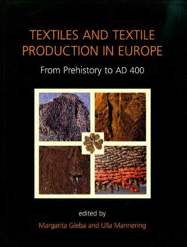 Textiles and Textile Production in Europe