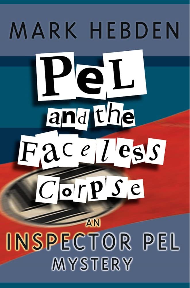 Pel And The Faceless Corpse (2) (Inspector Pel)