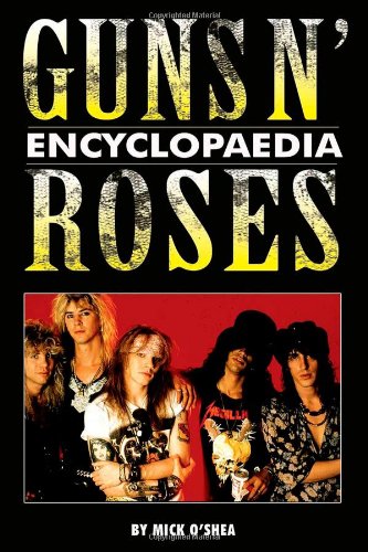 Guns N' Roses Encyclopaedia