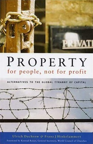 Property for People, Not for Profit