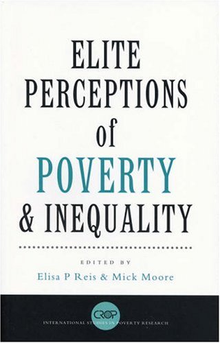 Elite Perceptions of Poverty and Inequality