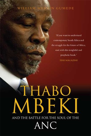 Thabo Mbeki and the Battle for the Soul of the ANC