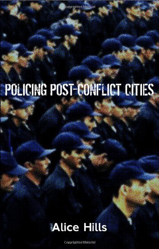 Policing Post-Conflict Cities