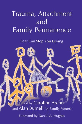 Trauma, Attachment and Family Permanence