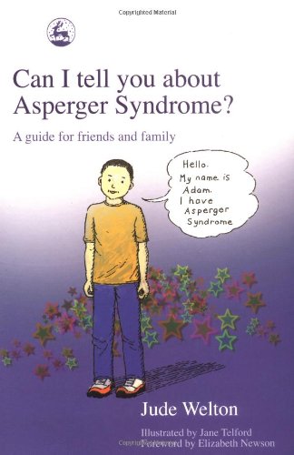 Can I tell you about Asperger Syndrome?