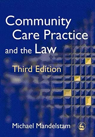 Community Care Practice and the Law