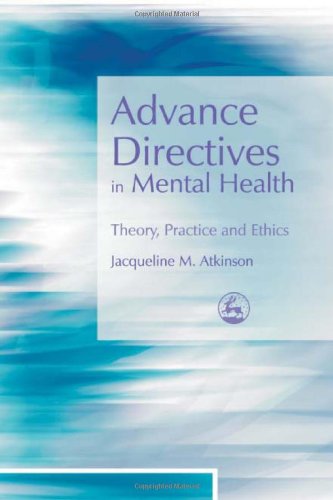 Advance Directives in Mental Health