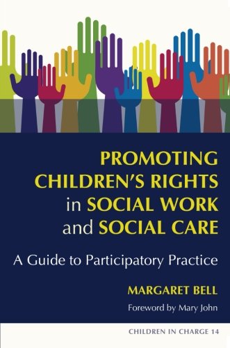 Promoting Children's Rights in Social Work and Social Care