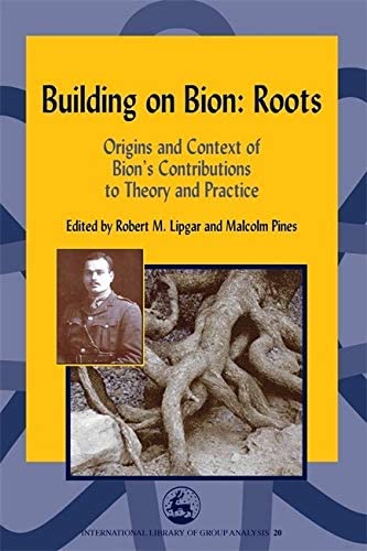 Building on Bion