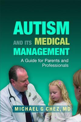 Autism and its Medical Management