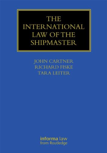 The International Law of the Shipmaster