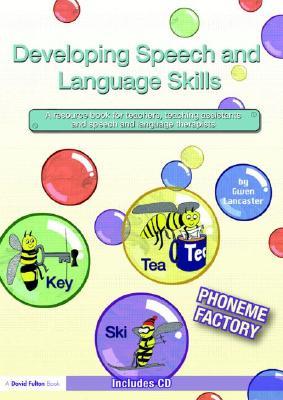 Developing Speech and Language Skills