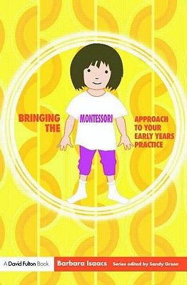 Bringing the Montessori Approach to Your Early Years Practice