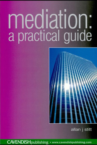 Mediation : a practical guide