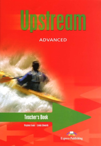 Upstream Advanced C1 Teacher's Book