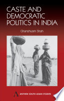 Caste and Democratic Politics in India