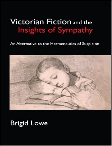 Victorian Fiction and the Insights of Sympathy