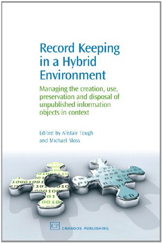 Record Keeping in a Hybrid Environment