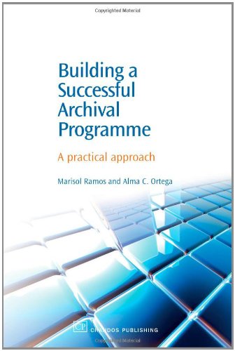 Building a Successful Archival Programme