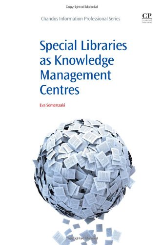 Special Libraries as Knowledge Management Centres