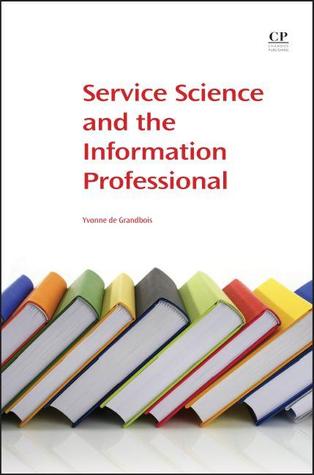 Service Science and the Information Professional