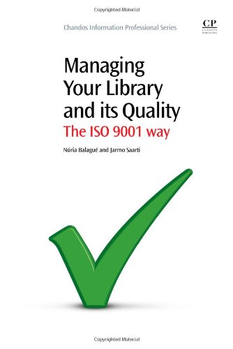 Managing Your Library and its Quality