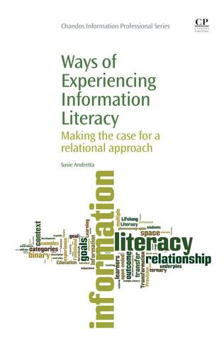 Ways of Experiencing Information Literacy